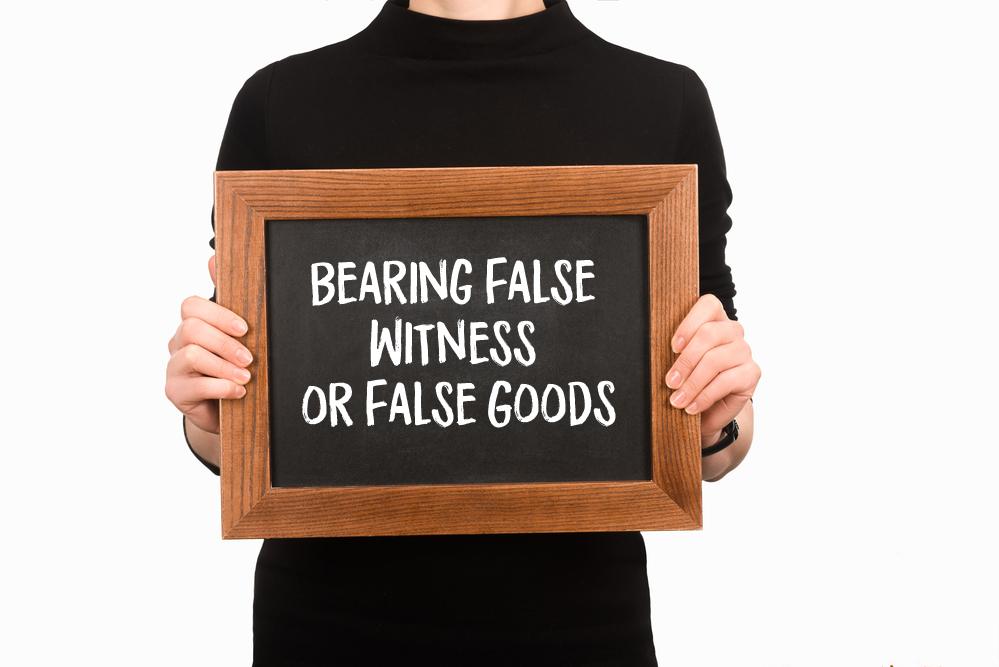 bearing-false-witness-or-false-goods