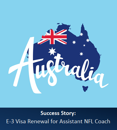 Immigration Success Story E 3 Visa Renewal For A Professional From Australia Marks Gray